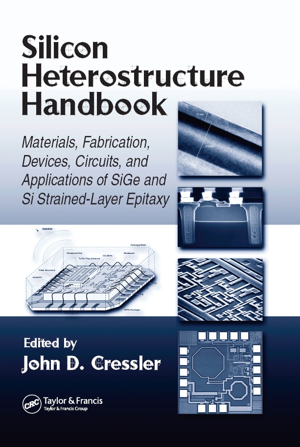 Silicon Heterostructure Handbook
